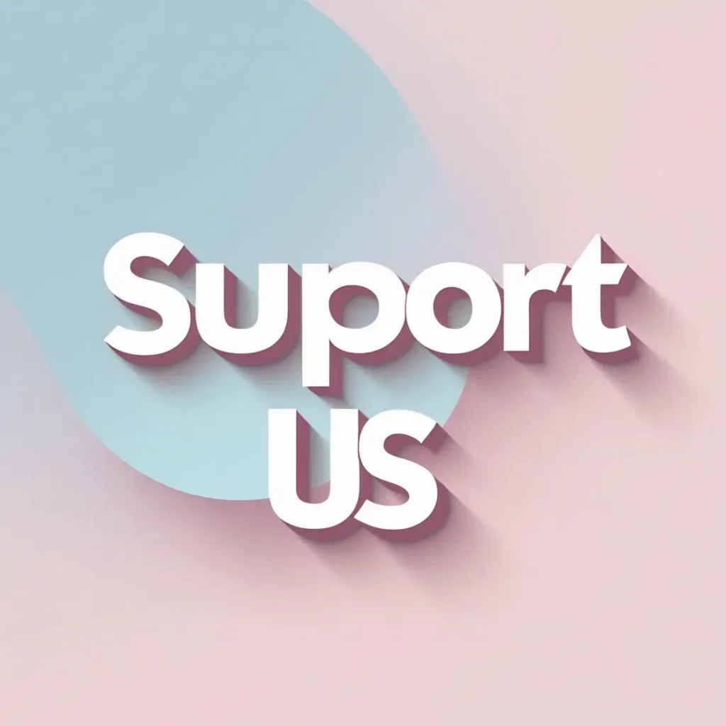 A clean, minimalist design with 'Support Us' in bold, friendly text on a soft pastel background.